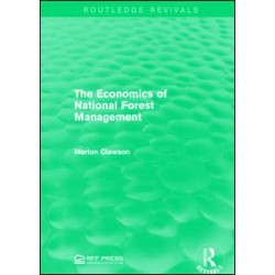 The Economics of National Forest Management The Economics of National Forest Management
