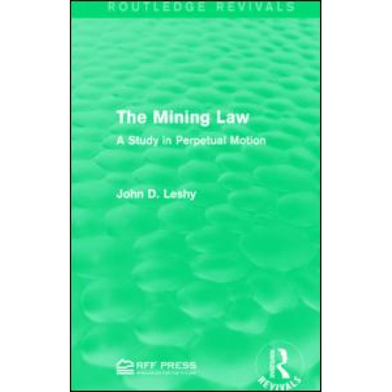 The Mining Law The Mining Law