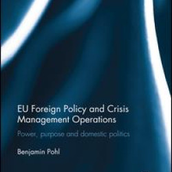 EU Foreign Policy and Crisis Management Operations