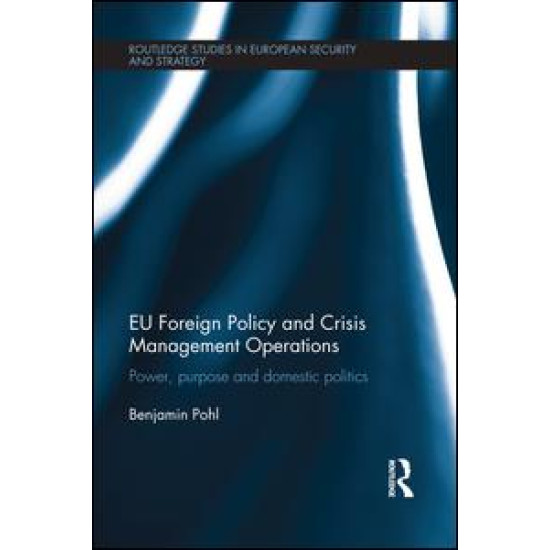 EU Foreign Policy and Crisis Management Operations