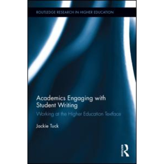 Academics Engaging with Student Writing Academics Engaging with Student Writing