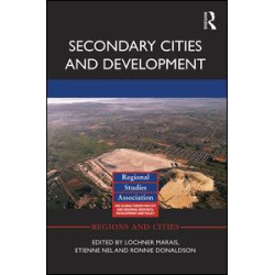Secondary Cities and Development Secondary Cities and Development