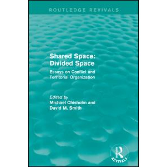 Shared Space: Divided Space Shared Space: Divided Space