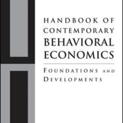 Handbook of Contemporary Behavioral Economics