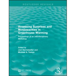 Assessing Surprises and Nonlinearities in Greenhouse Warming