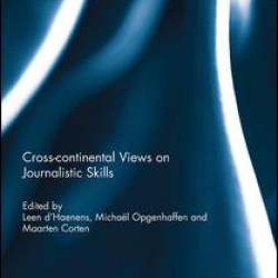 Cross-continental Views on Journalistic Skills Cross-continental Views on Journalistic Skills