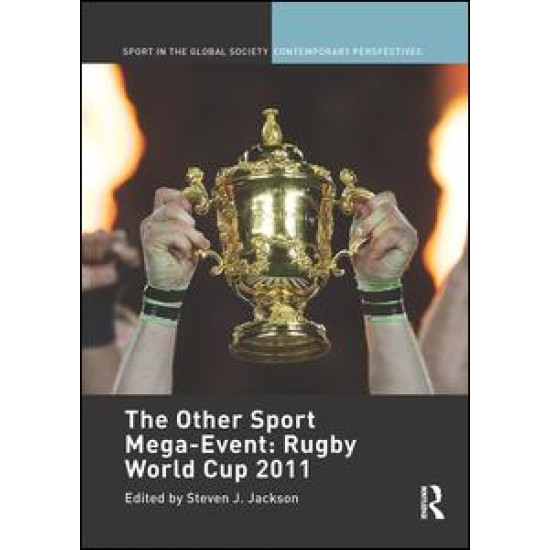 The Other Sport Mega-Event: Rugby World Cup 2011