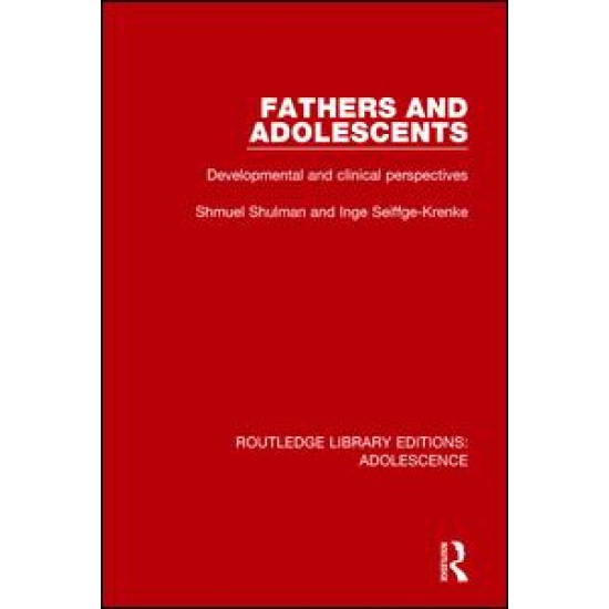 Fathers and Adolescents Fathers and Adolescents