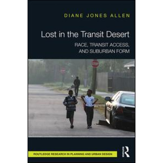 Lost in the Transit Desert Lost in the Transit Desert