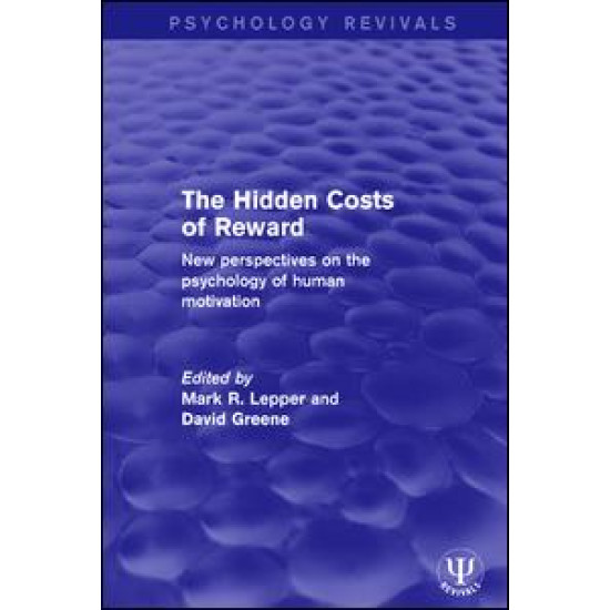 The Hidden Costs of Reward The Hidden Costs of Reward