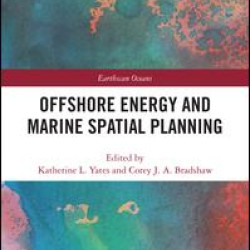 Offshore Energy and Marine Spatial Planning Offshore Energy and Marine Spatial Planning
