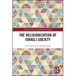 The Religionization of Israeli Society The Religionization of Israeli Society
