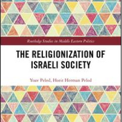 The Religionization of Israeli Society The Religionization of Israeli Society