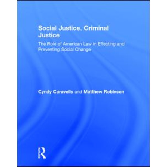Social Justice, Criminal Justice Social Justice, Criminal Justice