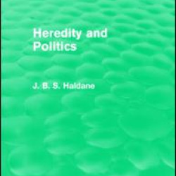 Heredity and Politics Heredity and Politics