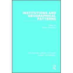 Institutions and Geographical Patterns Institutions and Geographical Patterns