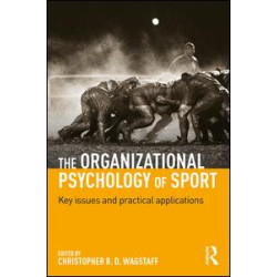 The Organizational Psychology of Sport The Organizational Psychology of Sport