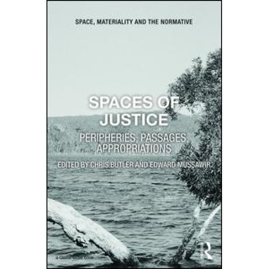 Spaces of Justice Spaces of Justice