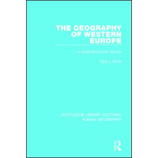 The Geography of Western Europe The Geography of Western Europe