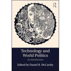 Technology and World Politics