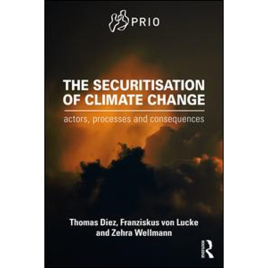 The Securitisation of Climate Change