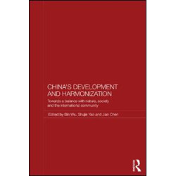 China's Development and Harmonization China's Development and Harmonization