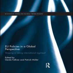 EU Policies in a Global Perspective EU Policies in a Global Perspective