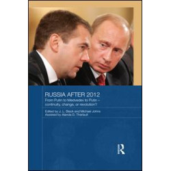 Russia after 2012 Russia after 2012