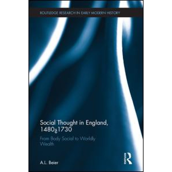 Social Thought in England, 1480-1730