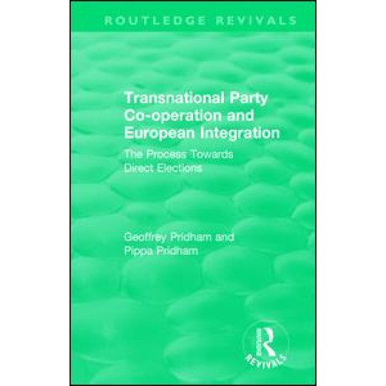 Transnational Party Co-operation and European Integration Transnational Party Co-operation and European Integration