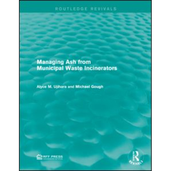 Managing Ash from Municipal Waste Incinerators