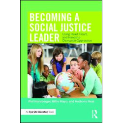Becoming a Social Justice Leader Becoming a Social Justice Leader