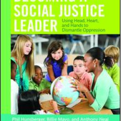 Becoming a Social Justice Leader Becoming a Social Justice Leader