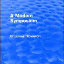 A Modern Symposium A Modern Symposium