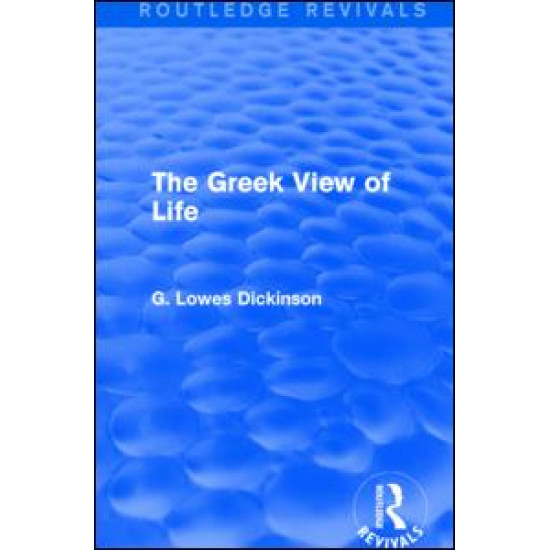 The Greek View of Life