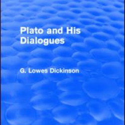Plato and His Dialogues