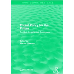 Forest Policy for the Future Forest Policy for the Future