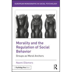 Morality and the Regulation of Social Behavior Morality and the Regulation of Social Behavior