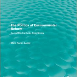 The Politics of Environmental Reform
