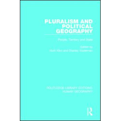 Pluralism and Political Geography Pluralism and Political Geography
