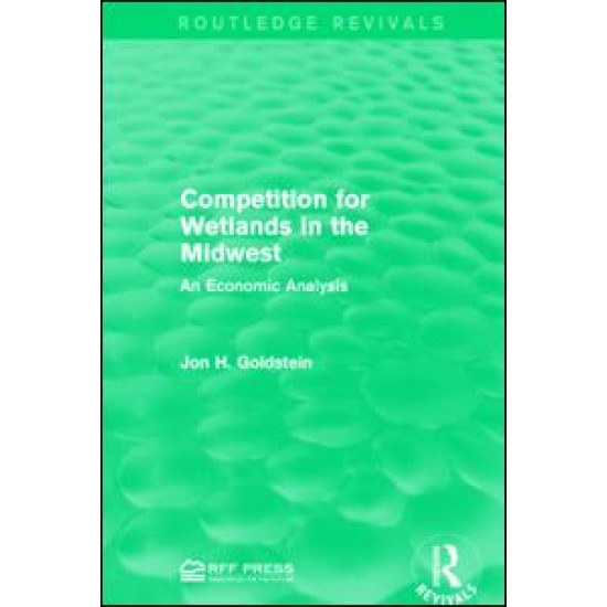 Competition for Wetlands in the Midwest
