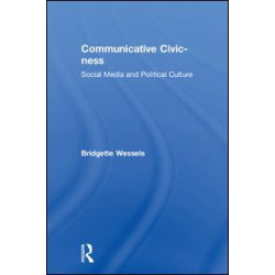 Communicative Civic-ness Communicative Civic-ness