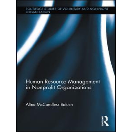 Human Resource Management in Nonprofit Organizations Human Resource Management in Nonprofit Organizations