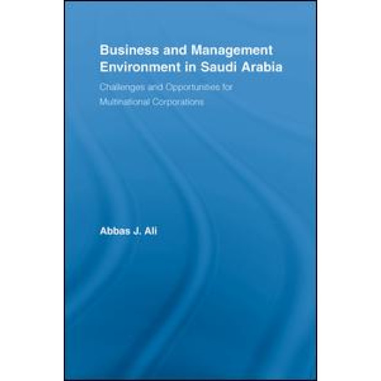 Business and Management Environment in Saudi Arabia Business and Management Environment in Saudi Arabia