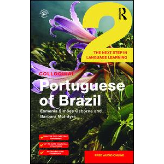 Colloquial Portuguese of Brazil 2 Colloquial Portuguese of Brazil 2