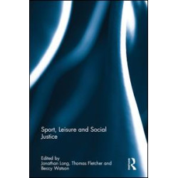 Sport, Leisure and Social Justice