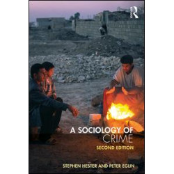 A Sociology of Crime A Sociology of Crime