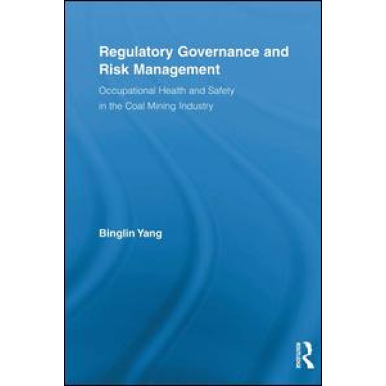 Regulatory Governance and Risk Management