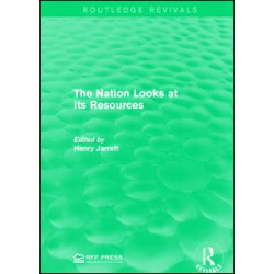 The Nation Looks at its Resources The Nation Looks at its Resources