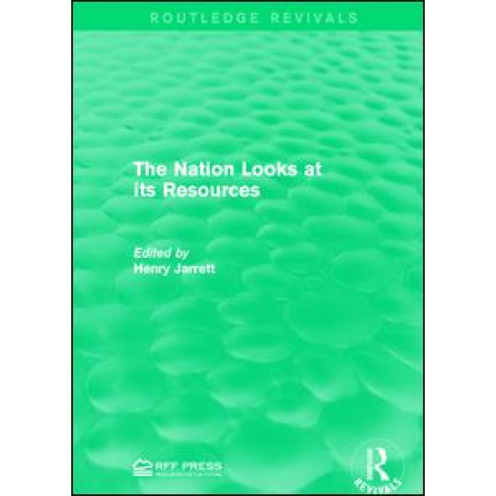 The Nation Looks at its Resources The Nation Looks at its Resources